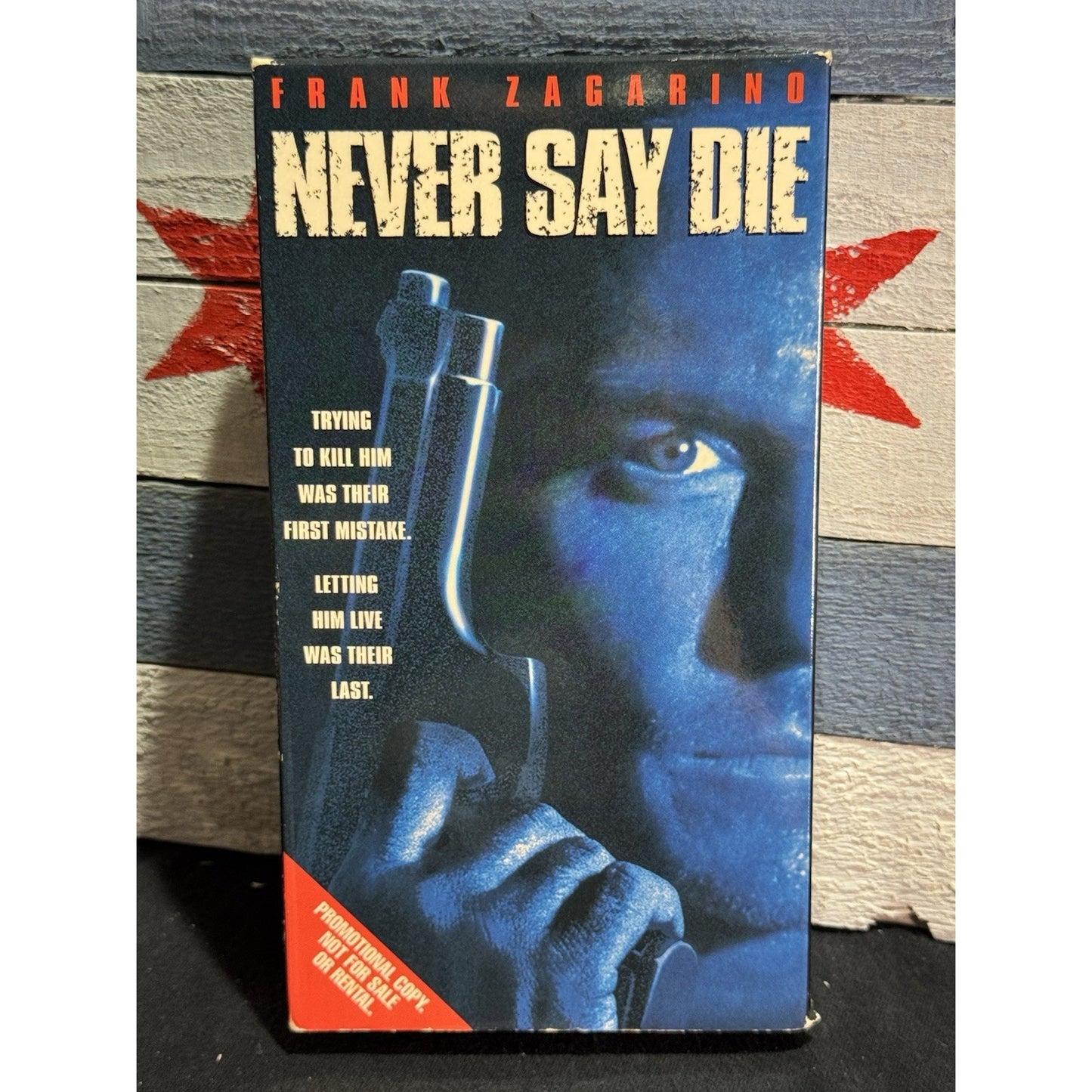 Never Say Die - VHS Used