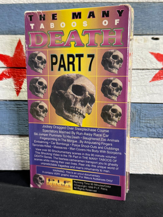 The Many Taboos of Death Part 7 - VHS