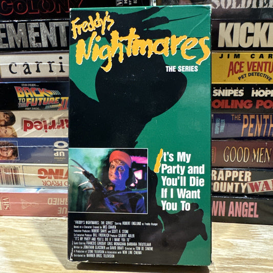 Freddy's Nightmares : The Series It's My Party and You'll Die - VHS Used